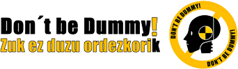 Don�t Be Dummy